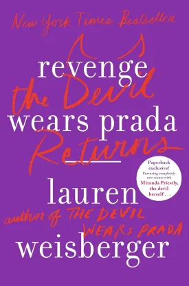 Revenge Wears Prada: The Devil Returns Paperback  May 6, 2014